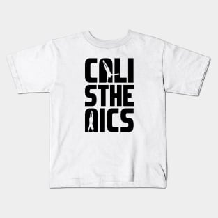 Calisthenics Kids T-Shirt